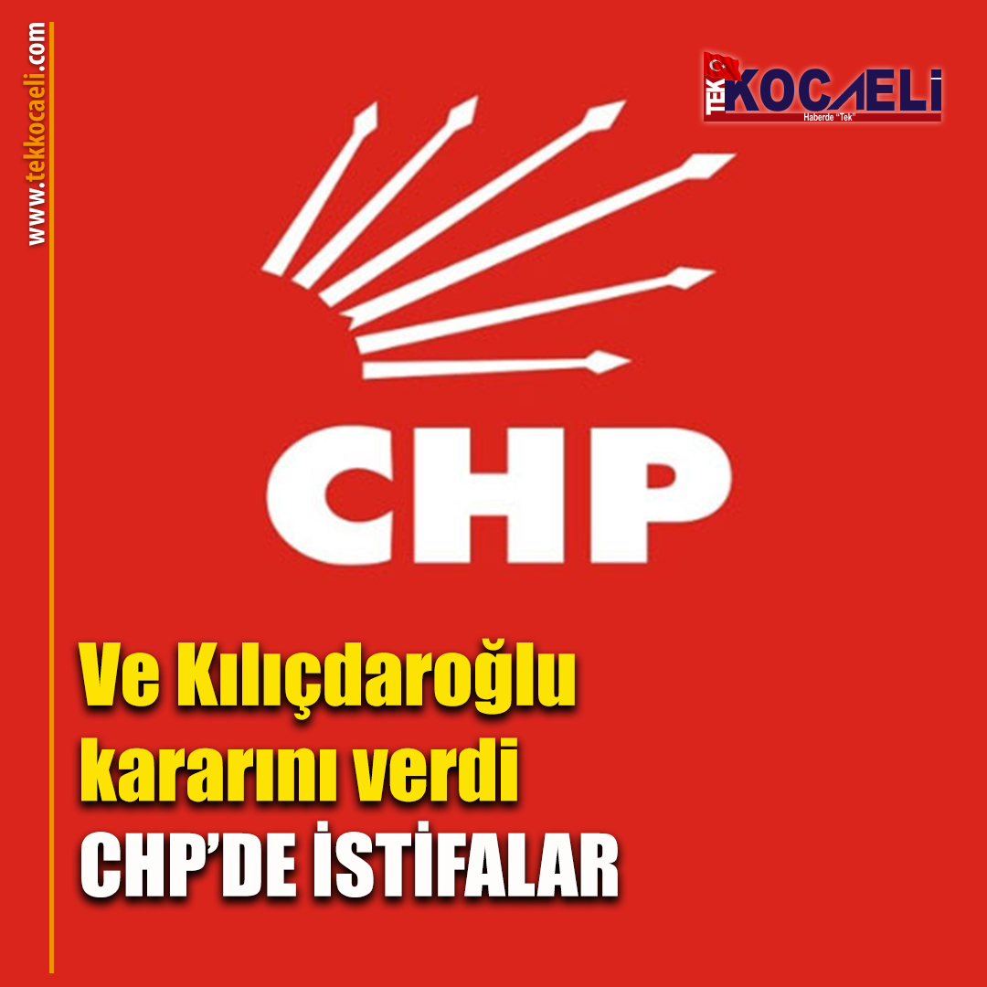 tekkocaeli.com/chpde-istifala…
#CHP #CHPKılıçdaroğlu