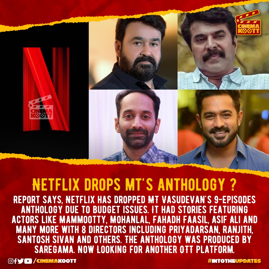 🎞️ Netflix Drops MT's Anthology?

#MTVasudevanNair #Netflix #Mammootty #Mohanlal #AsifAli #BijuMenon #FahadhFaasil #ParvathyThiruvoth #Madhoo #IndrajithSukumaran 
#Priyadarshan #Ranjith #SanthoshSivan #Jayaraj   #MaheshNarayanan  
-
Source: OTT Play
-
-
-
 #cinemakoott