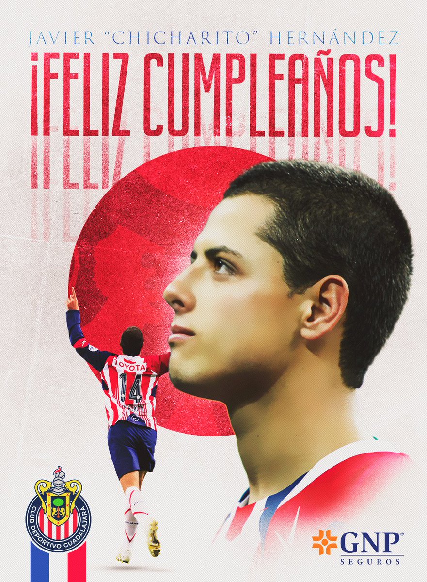 Canterano Rojiblanco, máximo anotador de la Selección Nacional y hoy cumpleañero 🇲🇽⚽️
  
¡Muchas felicidades, <a href="/CH14_/">Javier “Chicharito” Hernández</a> ! 🙌🏻🥳🎂

<a href="/GNPSeguros/">GNP Seguros</a> #Viviresincreible