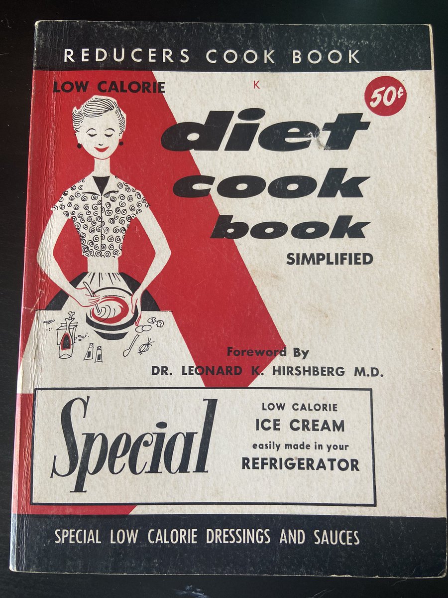 KMMarang's tweet photo. CW-fatphobia. @MaintenancePod thought you folks might appreciate the newest addition to my vintage cookbook collection. This fucking unhinged diet cookbook is from 1956. https://t.co/sq58X1pbpt