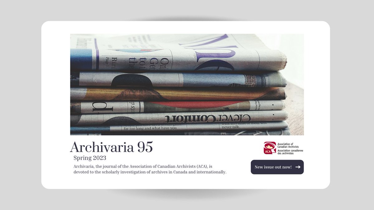 archivistsdotca's tweet photo. Archivaria 95 (Spring 2023) is available now! Head to https://t.co/uxEujBcoJg to read this hot-off-the-press issue. The entire content of Archivaria 93 (Spring 2022) is also now available to all readers. Happy reading! https://t.co/qOuxhjybWe