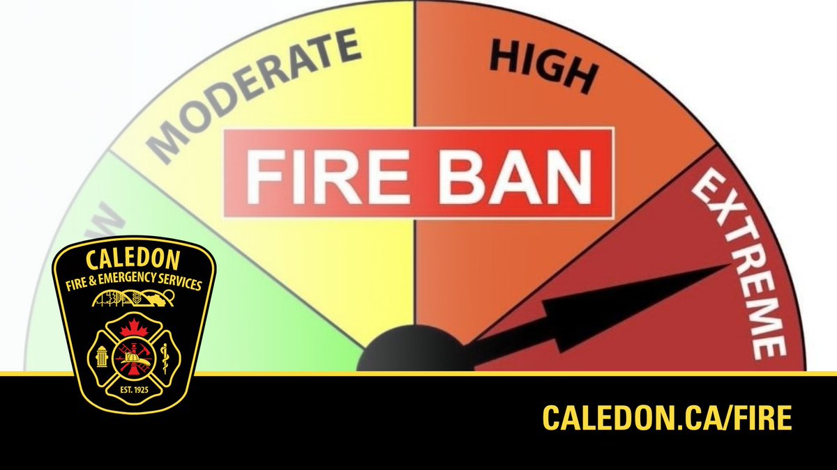 Just a reminder that the Fire Danger Rating is Extreme.  A temporary open air fire ban is now in effect. No open air burning for ANY reason including for cooking or warmth is permitted. Burn permits will not be issued.  FMI:  www.Caledon/BurnPermits
