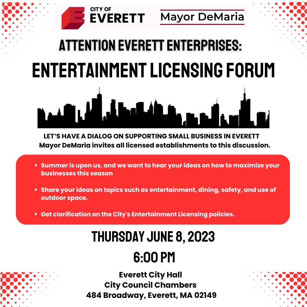 Mayor_DeMaria's tweet photo. All owners/representatives of licensed establishments in Everett are invited to have a discussion and receive clarification on the City’s Entertainment Licensing policies.

Please join us Thursday, June 8, 2023 at Everett City Hall (484 Broadway) in the City Council chambers. https://t.co/x7ShgKDYtz