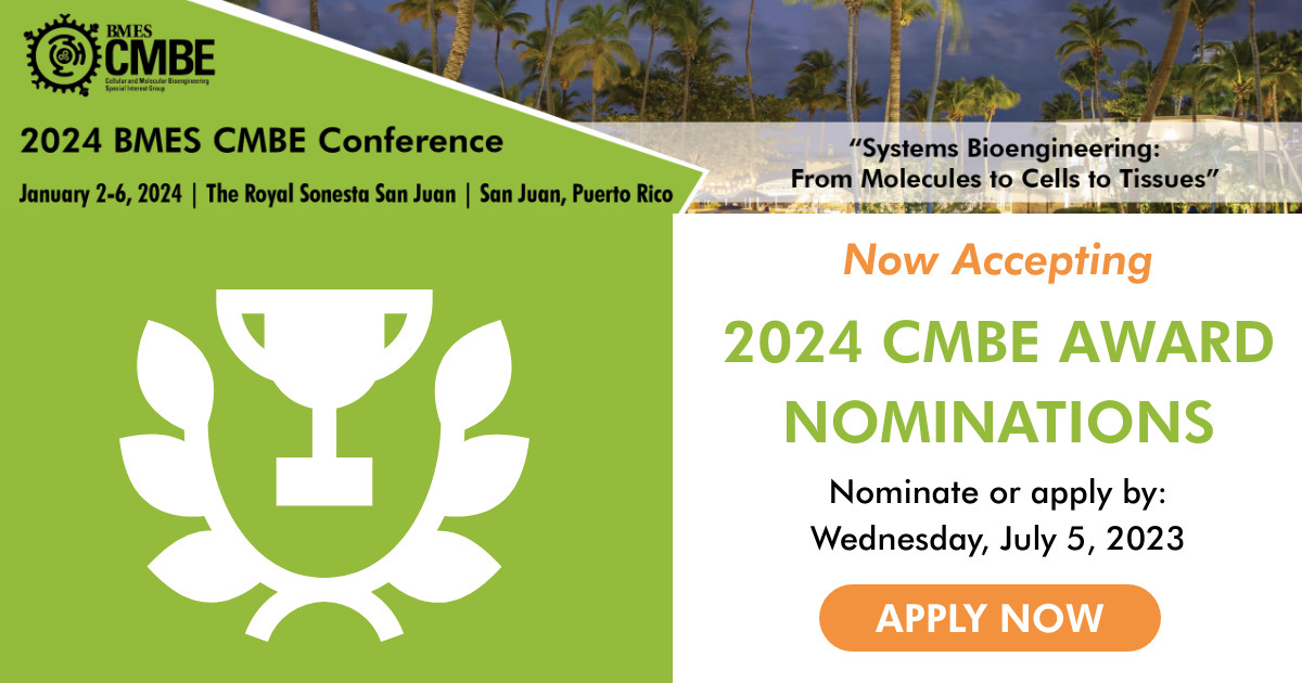 Who will you nominate–yourself or a colleague–for one of the special @CMBE_BMES awards? Submit by Wednesday, 7/5. View details for 3 awards and nomination instructions: ow.ly/2HYC50Ooo1B