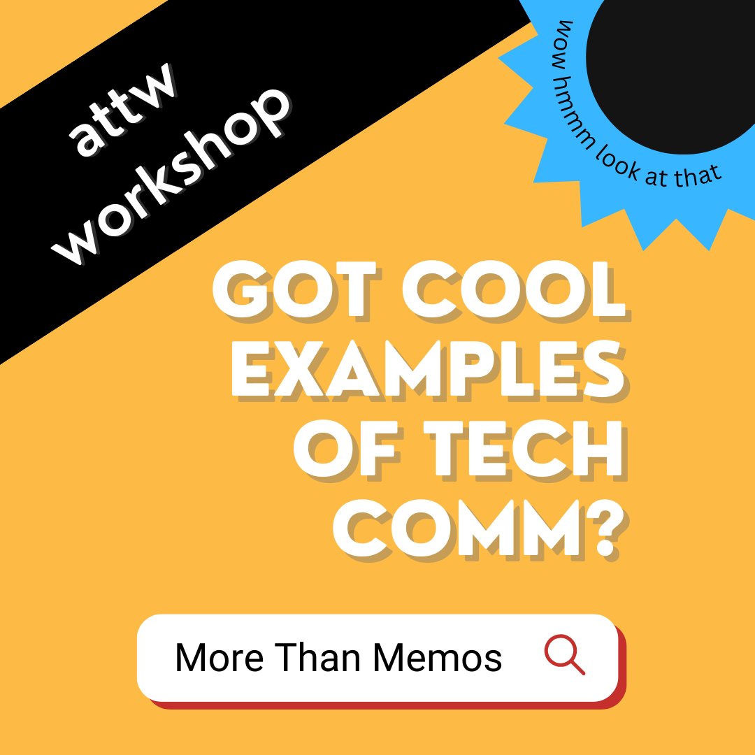 Do you have that one example that gets you PUMPED about tech comm? 🌠 Let's spread that thing! Join us for the workshop next week as a part of #attw23 and we'll make little videos that we will circulate! 🛰️

6/7 at 2:30pm est
More information here: docs.google.com/document/d/1CP…