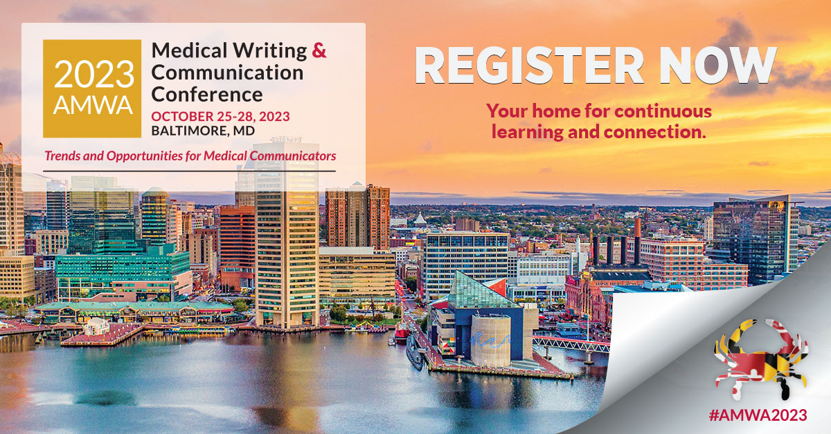 Registration is open for the 2023 Medical Writing and Communication Conference! Join us October 25-28, in Baltimore, MD. Take advantage of early bird rates and register now: hubs.ly/Q01Rz5p10 #AMWA2023 #MedComm #MedicalWriting #MedicalEditing #MedComms