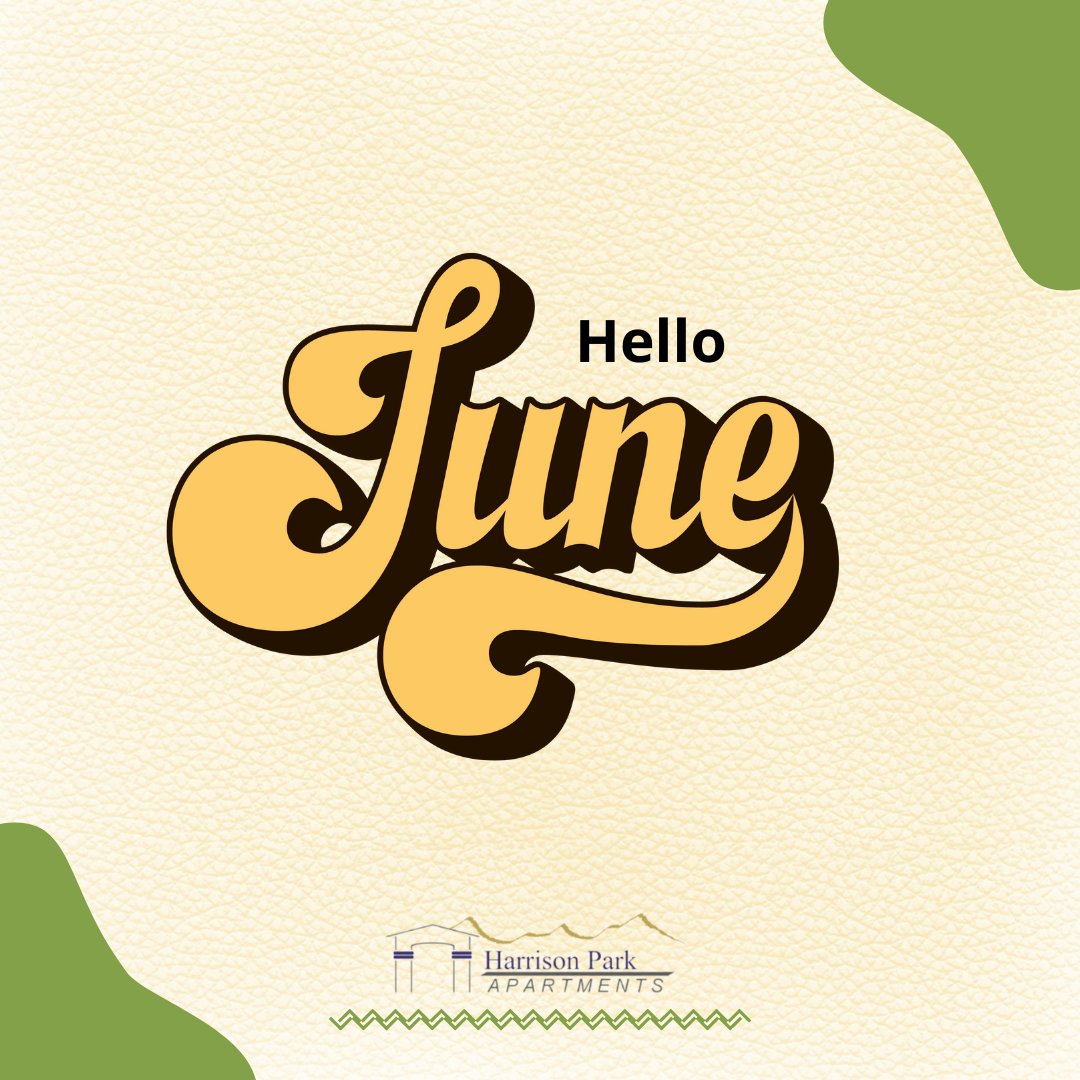 Here's to a fun and memorable June! 🌸☀️🌼