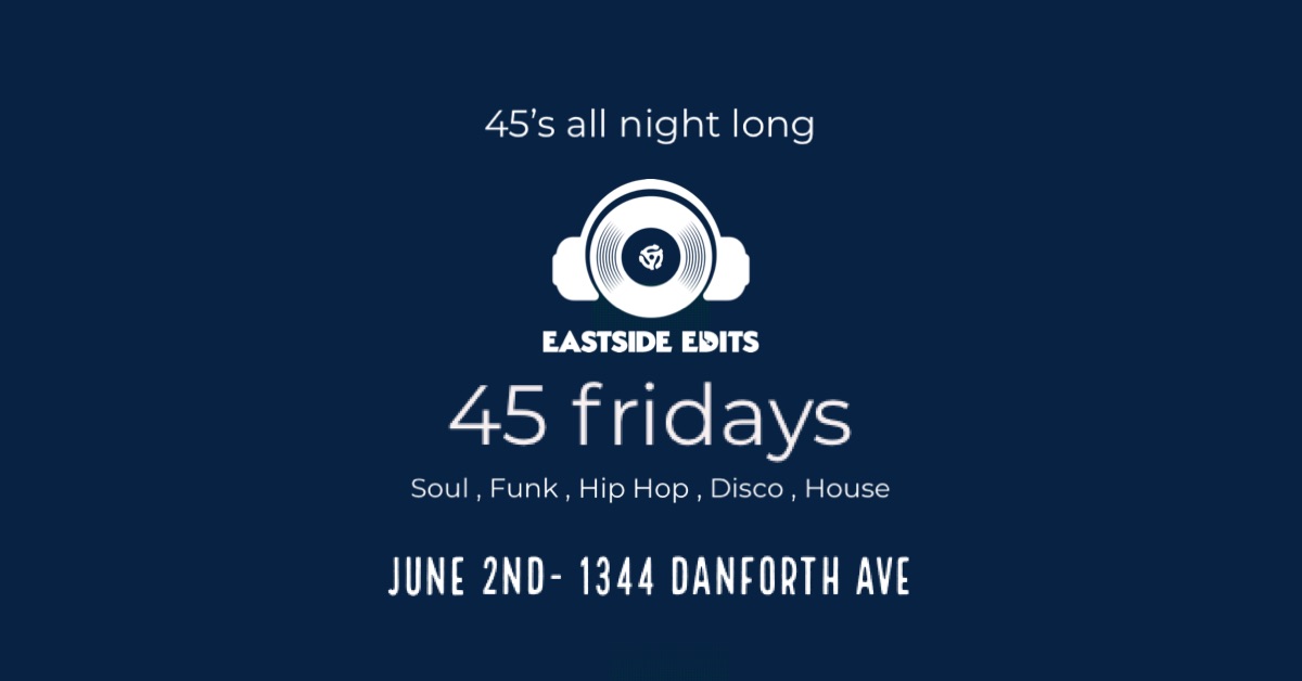 Tomorrow night it's another #45Fridays with the #EastsideEdits crew; East of Brimley, Baller + #JayNuFunk & special guests at T&M Sidewalk Cafe - 1344 Danforth Ave. #Toronto $5 - 7PM till late.  
#Funk #Soul #Reggae #Dancehall all on 45rpm vinyl! 👉fb.me/e/3DDEVChmI