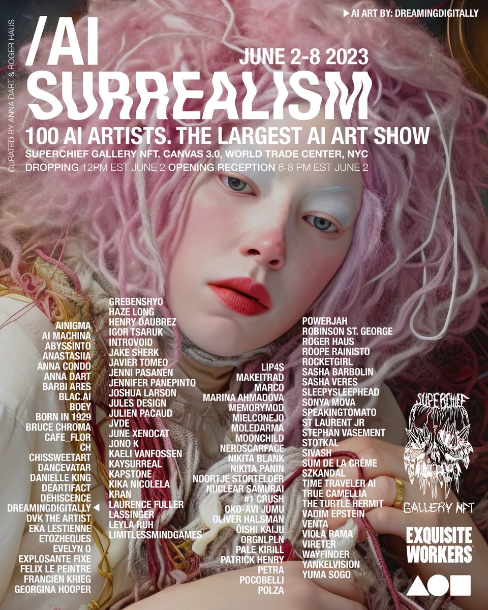 ✨ Art reveal for AI SURREALISM exhibit in NYC✨

“Dream Weaver” 

Coming tomorrow, June 2 ‘23
On @foundation 12pm EST
7 days, 100 AI artists

See it IRL in NY at @superchiefNFT for #AISurrealism @ew_corpse show curated by @annadart_artist @rogerhaus 😍

#exquisiteworkers #aiart