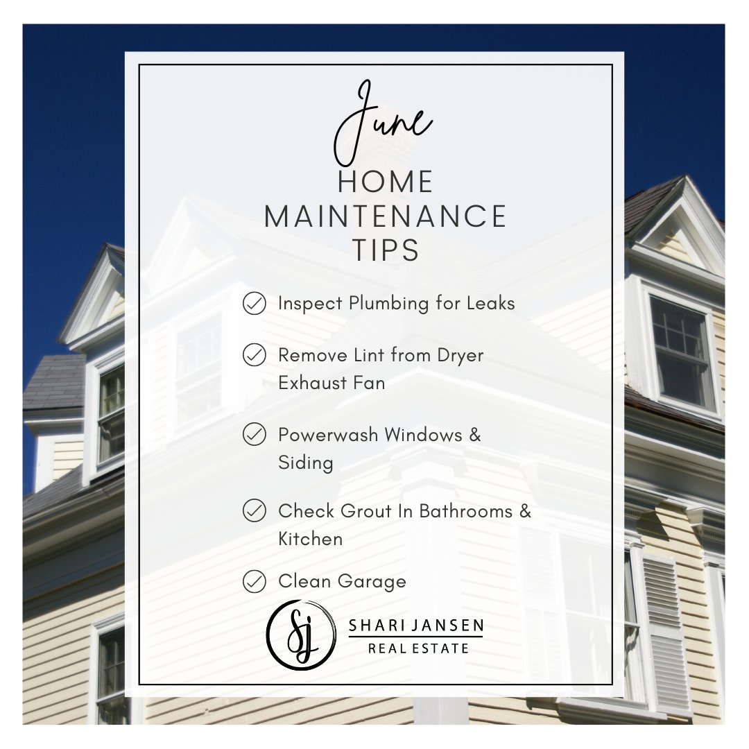 Home Maintenance Tips - June 
.
.
.
.
#ShariJansen #EastsideRealEstate #KW #KellerWilliams #KWEastside #KWKirkland #BellevueRealEstate