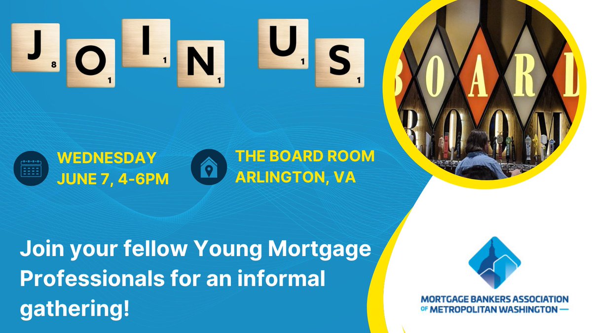 MBAMW's tweet photo. Don't miss @MBAMW Young Mortgage Professional night on June 7th at The Board Room in Arlington.  Join your fellow YMPs at this fun and informal get-together.  Registration is appreciated but not required.  Visit https://t.co/OKWJUuPcvr https://t.co/1vilbz6JOH