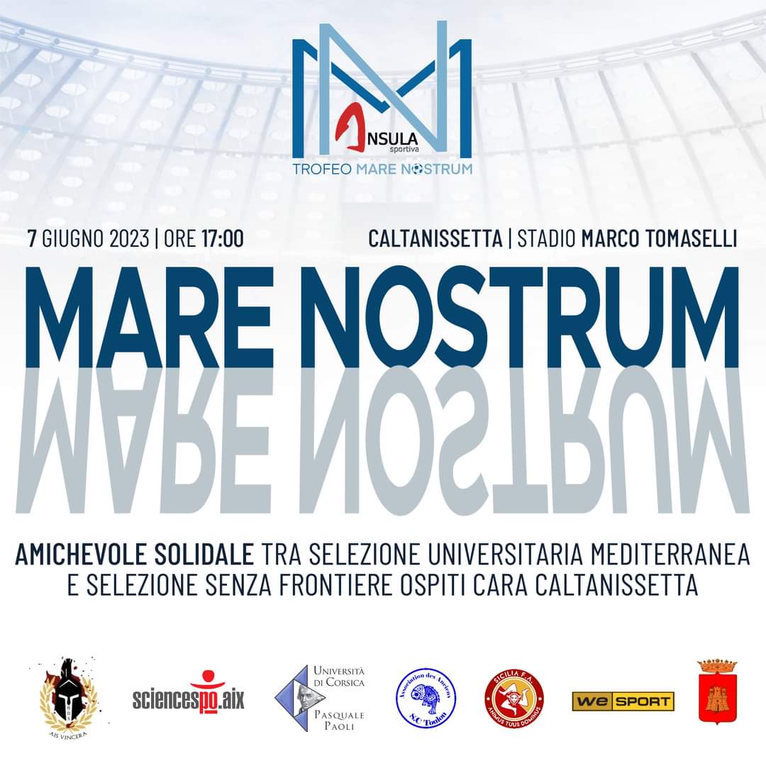 📣 Siamo lieti di invitarvi al #TrofeoMareNostrum - #InsulaSportiva 🌊

🏟️ Il #TrofeoMareNostrum è un’iniziativa sportiva solidale che avrà luogo a #Caltanissetta, presso lo Stadio “Marco Tomaselli”, il 7 giugno 2023, alle 17:00.