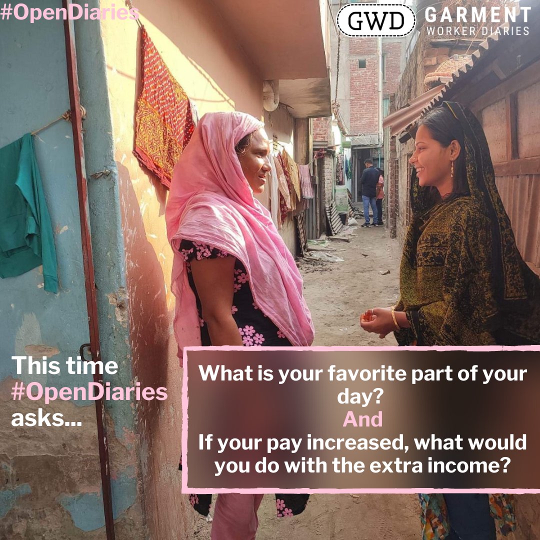 workerdialogue's tweet photo. This week in #OpenDiaries #garmentworkers in #Bangladesh share their day-to-day highlights, providing an intimate look into their daily routines. They also share with us how they would use extra income if their pay were to increase (many said they would save money for their kids) https://t.co/P5066ERcGF