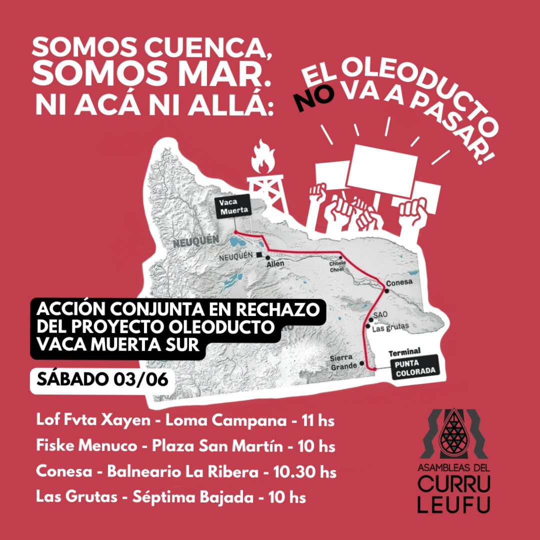 ✊🏾 Asambleas y organizaciones de #RíoNegro y #Neuquén realizaremos una acción en simultáneo contra el Oleoducto #VacaMuerta Sur
