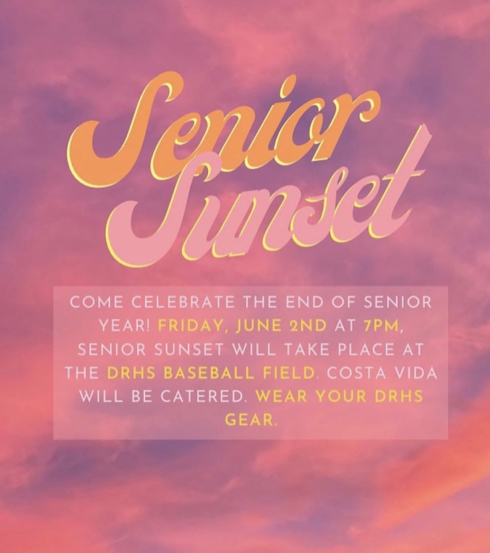 Senior sunset is tomorrow at 7pm! 🌅