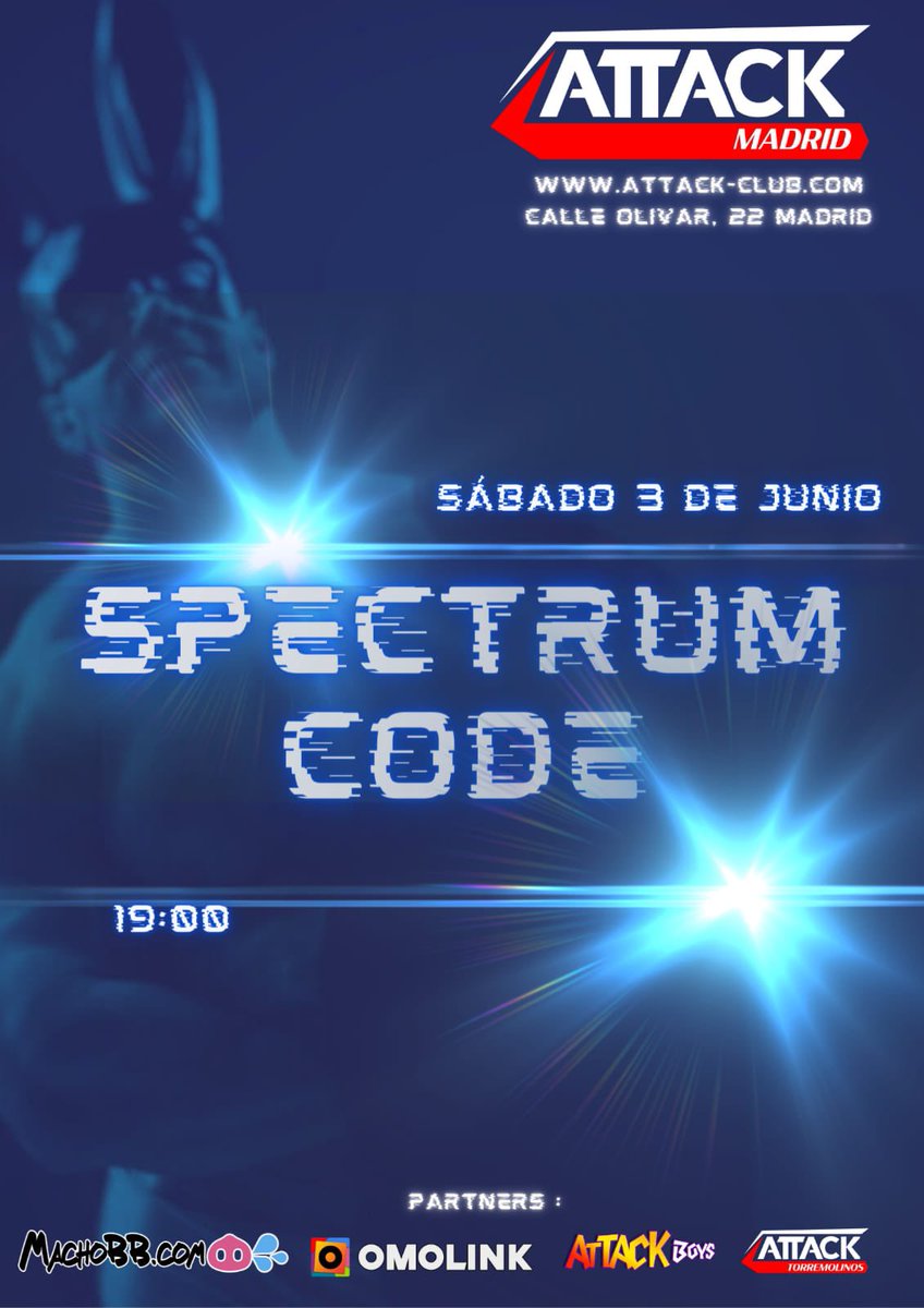 SPECTRUM CODE
Juego de oscuridad y posesión.
Todos con máscaras e iluminación tenue para que desates tus perversiones.😈

➡️Actividad solo para socios ¿Aún no eres socio? Preinscribete en 
attack-club.com⬅️

⬇️MÁS INFO⬇️

instagram.com/p/Cs9zvK9tmTH/…

attack-club.com/es/fiestas/gay…