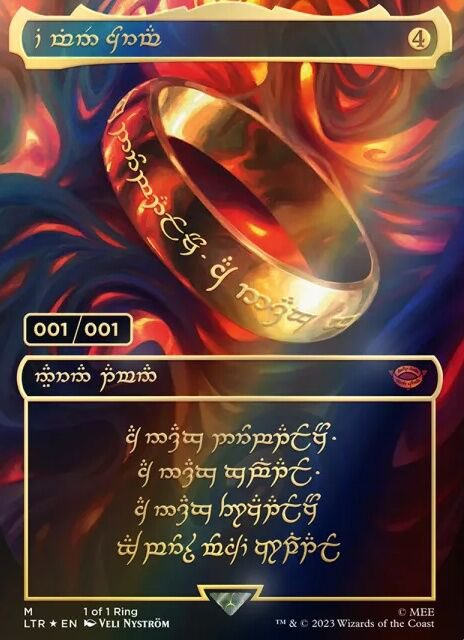 What to do if you open the 001/001 The One Ring ❗️

- don’t tell ANYONE until the card AND the pack wrapper it came in are in a safe deposit box
- listen to offers but DO NOT accept offers
- be patient, do NOT let it burn a hole in your pocket