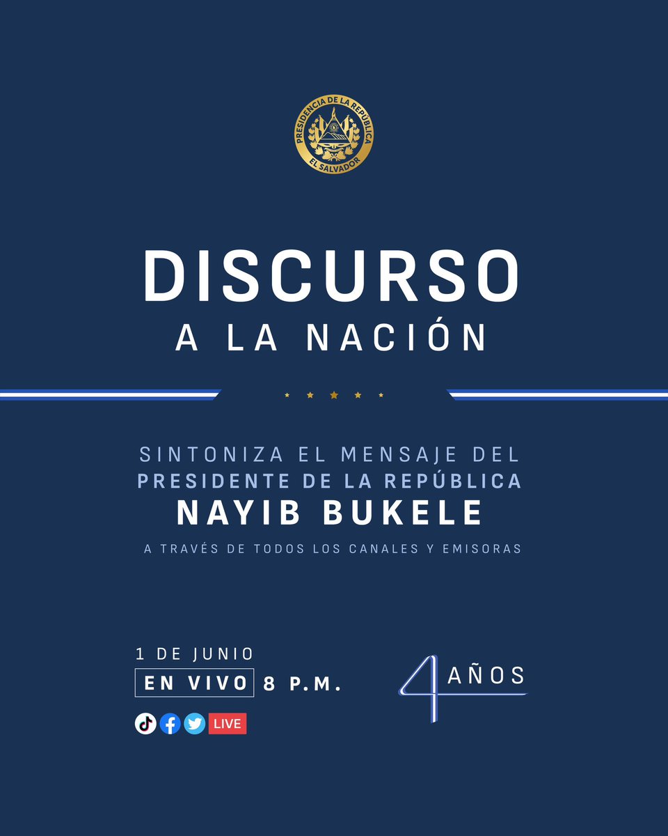 PresidenciaSV's tweet photo. A #4Años🇸🇻 al frente del Gobierno de El Salvador, el Presidente @nayibbukele es recibido en la @AsambleaSV para dar su Discurso a la Nación. 

Sintoniza la Cadena Nacional hoy a las 8:00 p. m. por:

Radio, televisión, Facebook Live, Twitter y TikTok. https://t.co/4emlfNJMa3