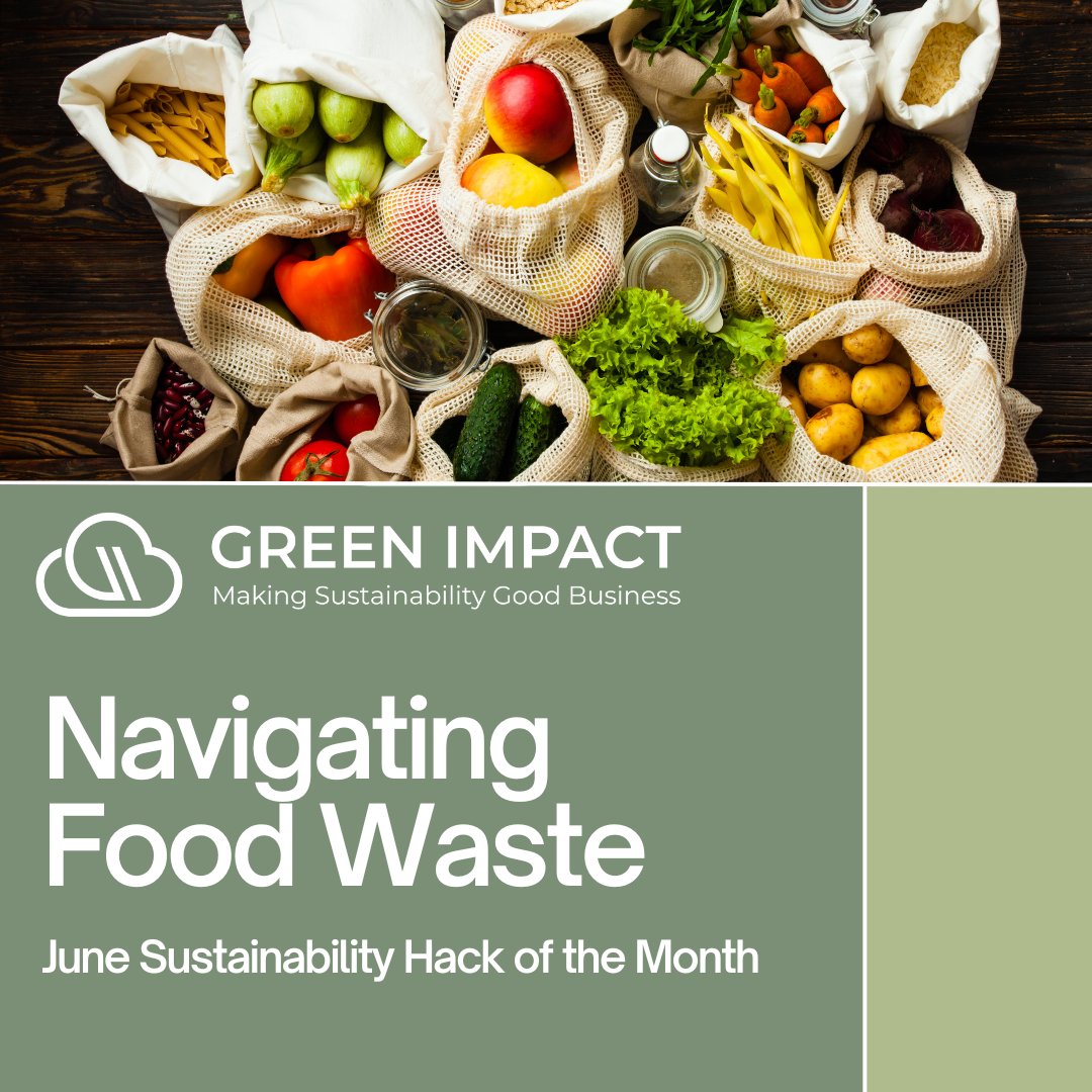 GreenImpactCld's tweet photo. Our June hack helps your business reduce food waste! For more resources and customized ESG consulting services, visit https://t.co/uQ19HerHzv today. #esg #climatetech #foodwaste https://t.co/d8NU8vcgqW