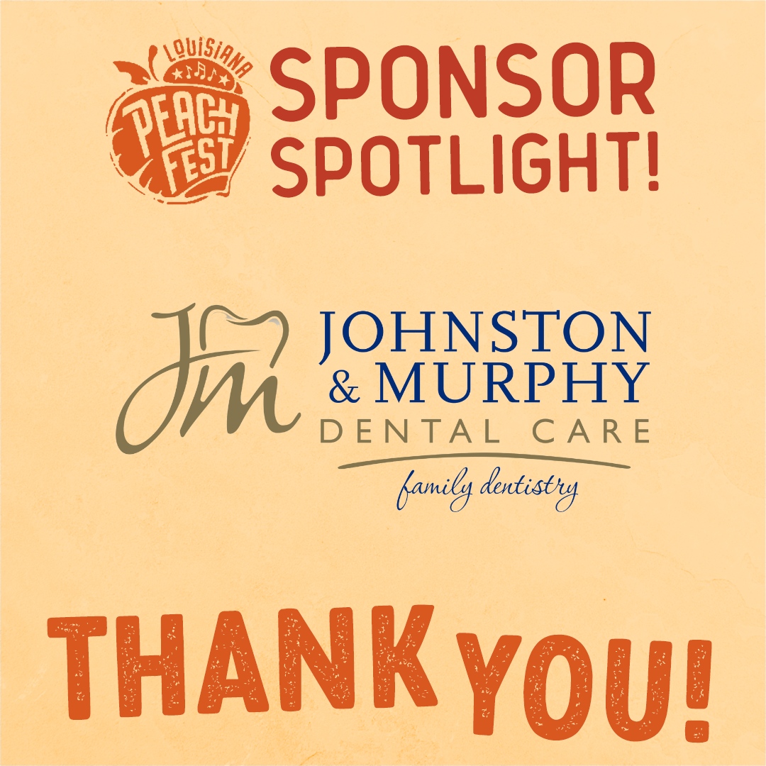 Thank you to Johnston &amp; Murphy Dental Care for being a sponsor for #LAPeachFest! We couldn’t do it without the support of our community!
