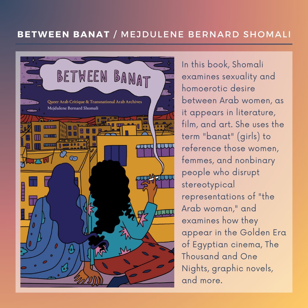 ArabNarratives's tweet photo. Happy #PrideMonth! We are highlighting some recent publications that center the lives & history of LGBTQ+ Arabs & Arab Americans. These are just some of a growing body of literature that aims to inform & challenge how we think about & understand the nuances of the MENA community. https://t.co/9RNW1wEQmc