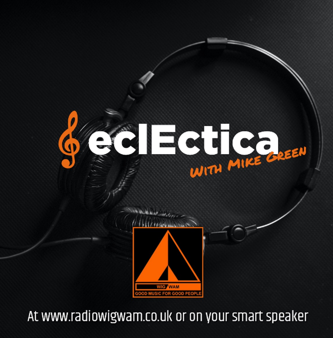 Brand new Eclectica: Sunday 7pm UK, 8pm CET in Europe, 7pm EST in the Americas. Listen at: radiowigwam.co.uk

With @TheYellowLlama1 @SayYesDoNothin1 @PullFingerMctn @H2whoaMusic @SonicProperty @MorningTourist @redzephyr2 @GavinJDavies @BandFlint