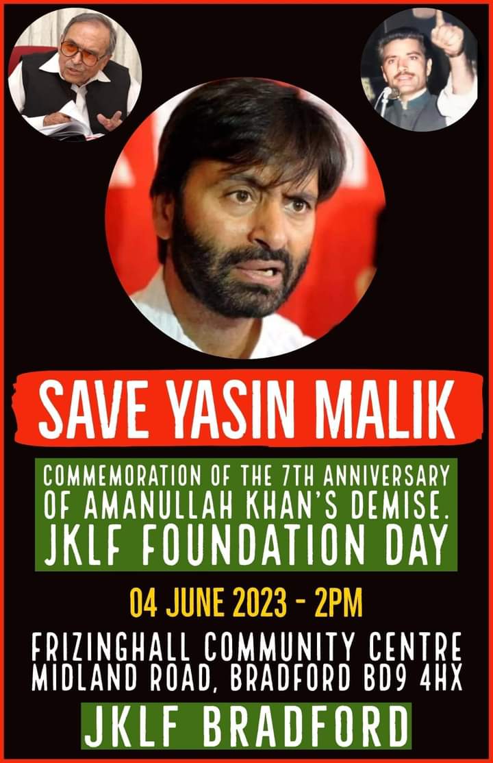 Join Us At Bradford
This Sunday 
June 4, 2023

JKLF Bradford

#JKLF 
#SLF 
#EndOccupationNow 
#FreeJammuKashmir 
#ReleaseYasinMalik