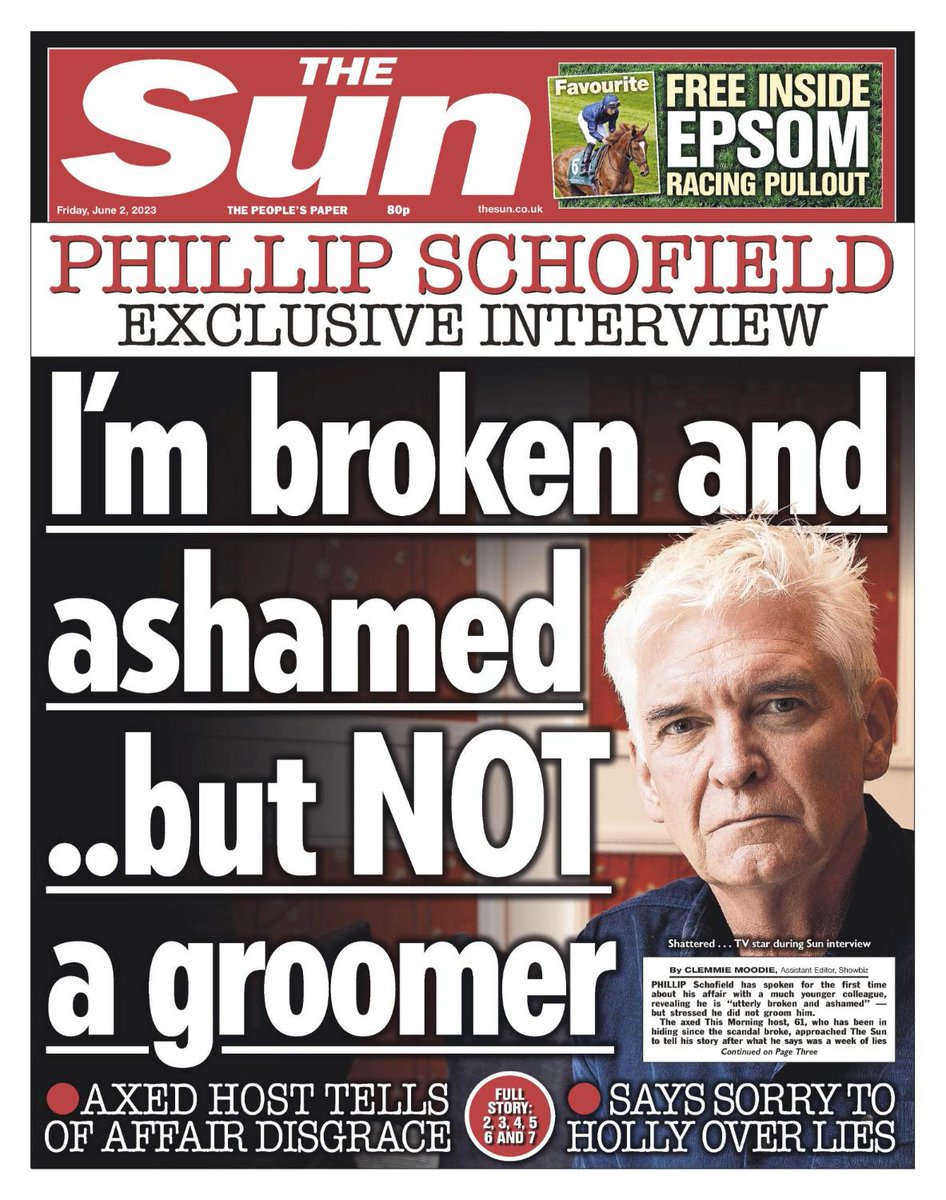 On tomorrow's front page: 'I’m broken and ashamed… but I’m NOT a groomer,' says Phillip Schofield in bombshell first interview @clemmiemoodie thesun.co.uk/tvandshowbiz/2…