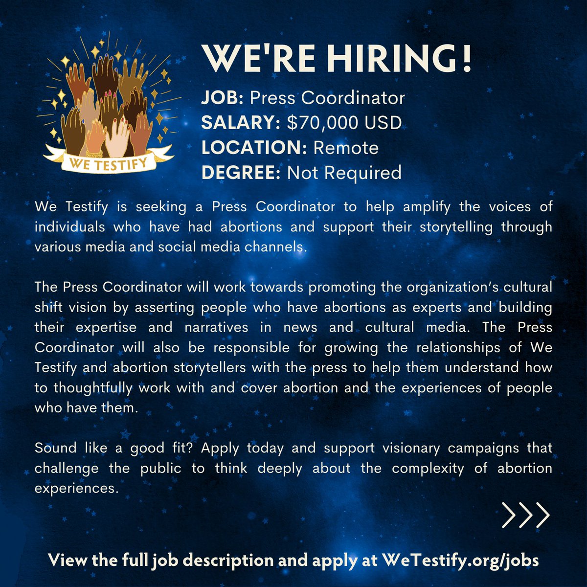 We Testify is seeking a Press Coordinator to help amplify the voices of individuals who have had abortions and support their storytelling through various channels.

Salary: $70k + benefits
Degree: Not required
Location: Remote in US

Apply at wetestify.org/jobs