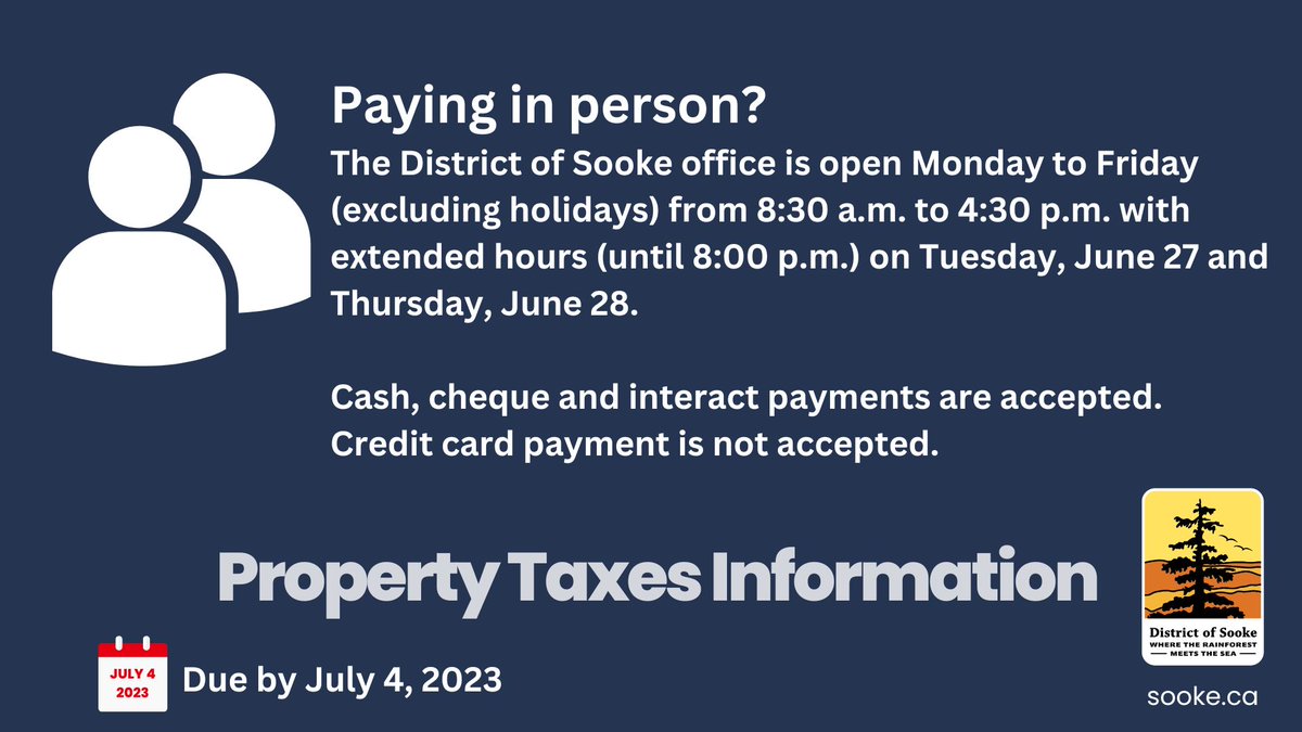 To support you in making tax payments on time, we're open until 8pm tonight.

REMINDER: Be sure to claim your Home Owner Grant before July 4, 2023 to avoid penalty.

Claim grant: gov.bc.ca/homeownergrant

More: sooke.link/O4tR