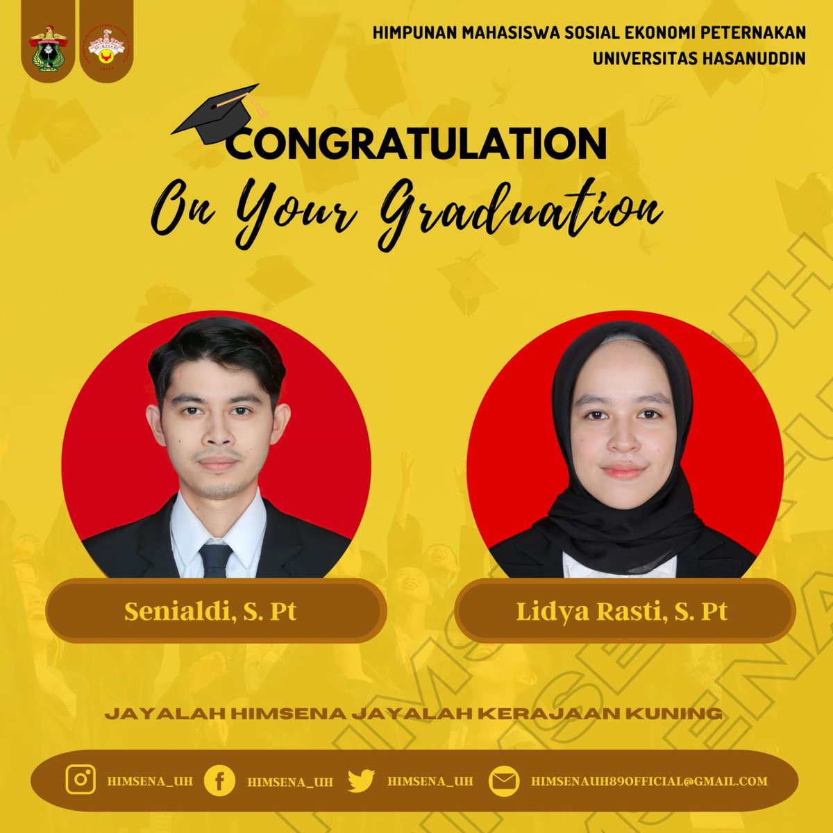 [HAPPY GRADUATION]
Kami segenap keluarga besar HIMSENA-UH mengucapkan selamat dan sukses atas gelar sarjana kepada kakak-kakak yang telah lulus. Terima kasih atas pengabdiannya kepada *HIMSENA-UH.*

🎓 Senialdi, S.Pt
🎓 Lidya Rasti, S.Pt