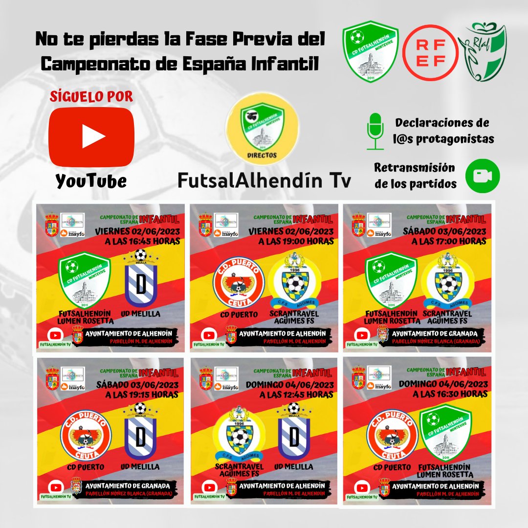 Sigue la Fase Previa del Campeonato de España Infantil en directo.
Puedes encontrar las declaraciones de los protagonistas y la retransmisión de los partidos a través nuestro canal de Youtube: Futsalhendín Tv
<a href="/UDMelilla/">Unión Deportiva Melilla</a>
<a href="/CDPuertoCeuta/">CD Puerto Ceuta On365</a>
<a href="/AguimesFS/">Agüimes FS</a>
<a href="/futsalhendin/">FUTSALHENDIN</a>
¡No os lo perdáis!