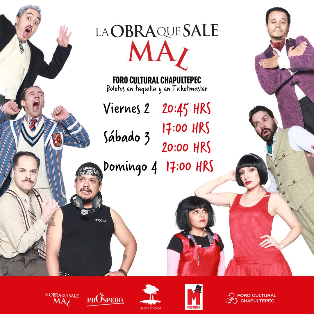 🚨 APROVECHA ESTE JUEVES DE 2x1 EN BOLETOS PARA LA OBRA QUE SALE MAL 🚨 
Valido únicamente en ticketmaster.