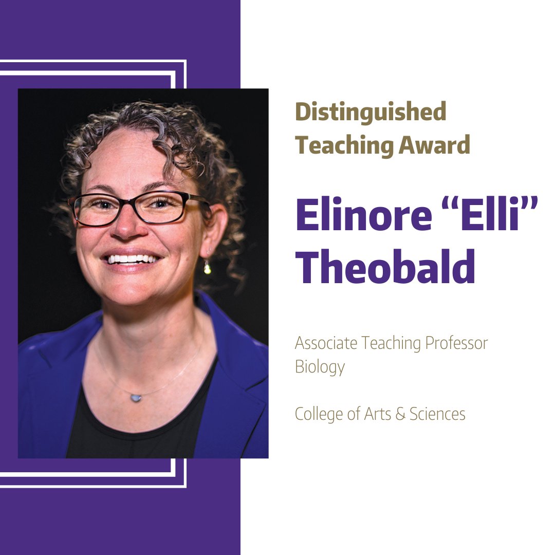 🌟 Distinguished Teaching Awards: Regina Yung Lee, Associate Teaching Professor, @UWGWSS Elli Theobald, Assistant Teaching Professor, @UWBiology