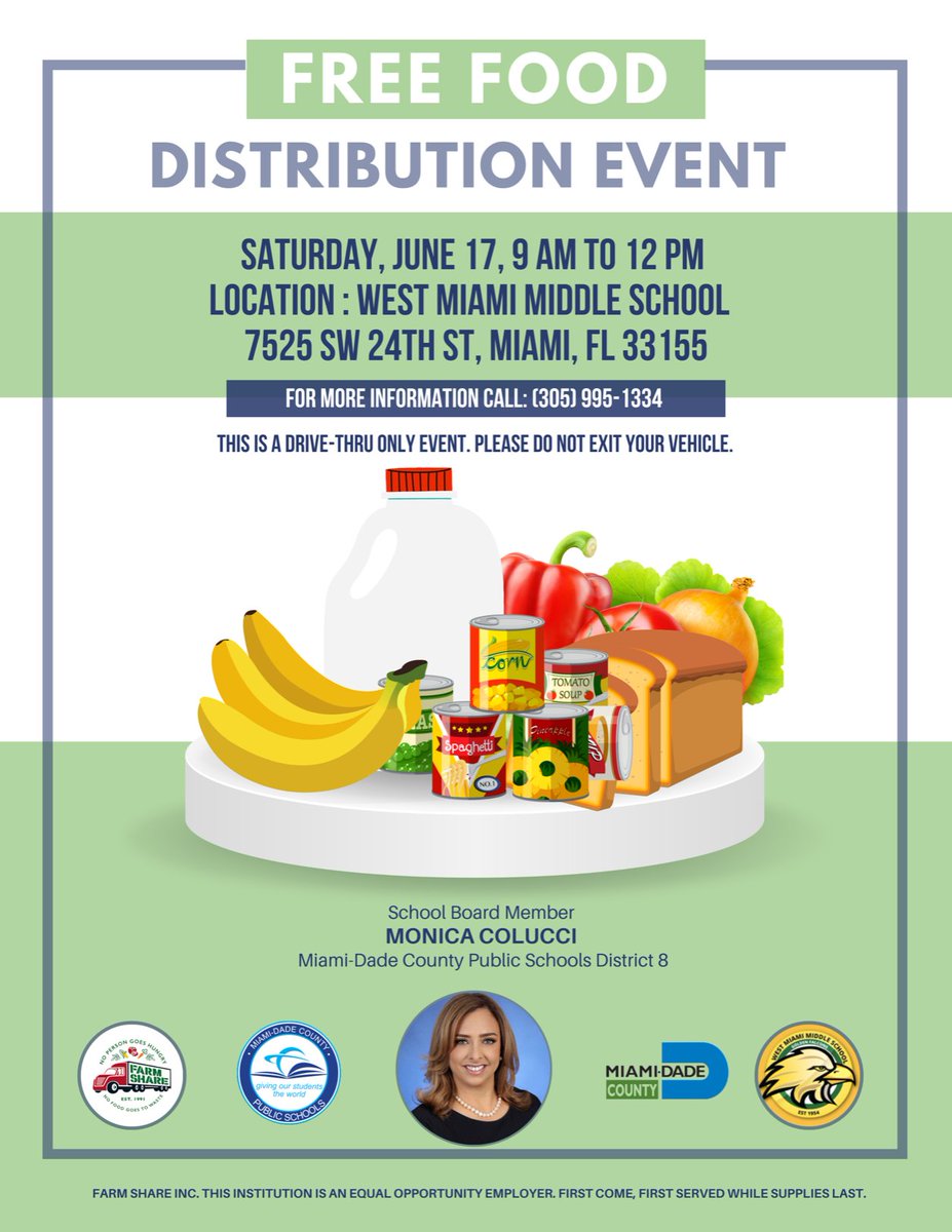 SATURDAY, JUNE 17, 2023, FARM SHARE FOOD DISTRIBUTION EVENT.
Please see flyer for details.
@miamischools
@suptdotres
@MDCPSSouth