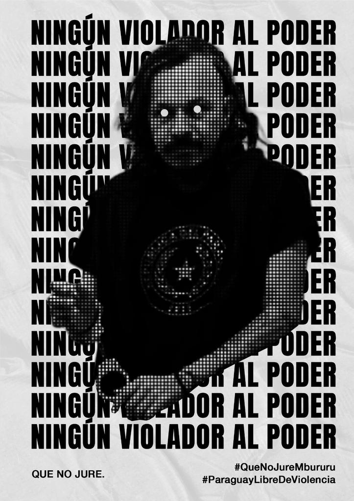 ¡NINGUN VIOLADOR AL PODER!

#QueNoJureMbururu