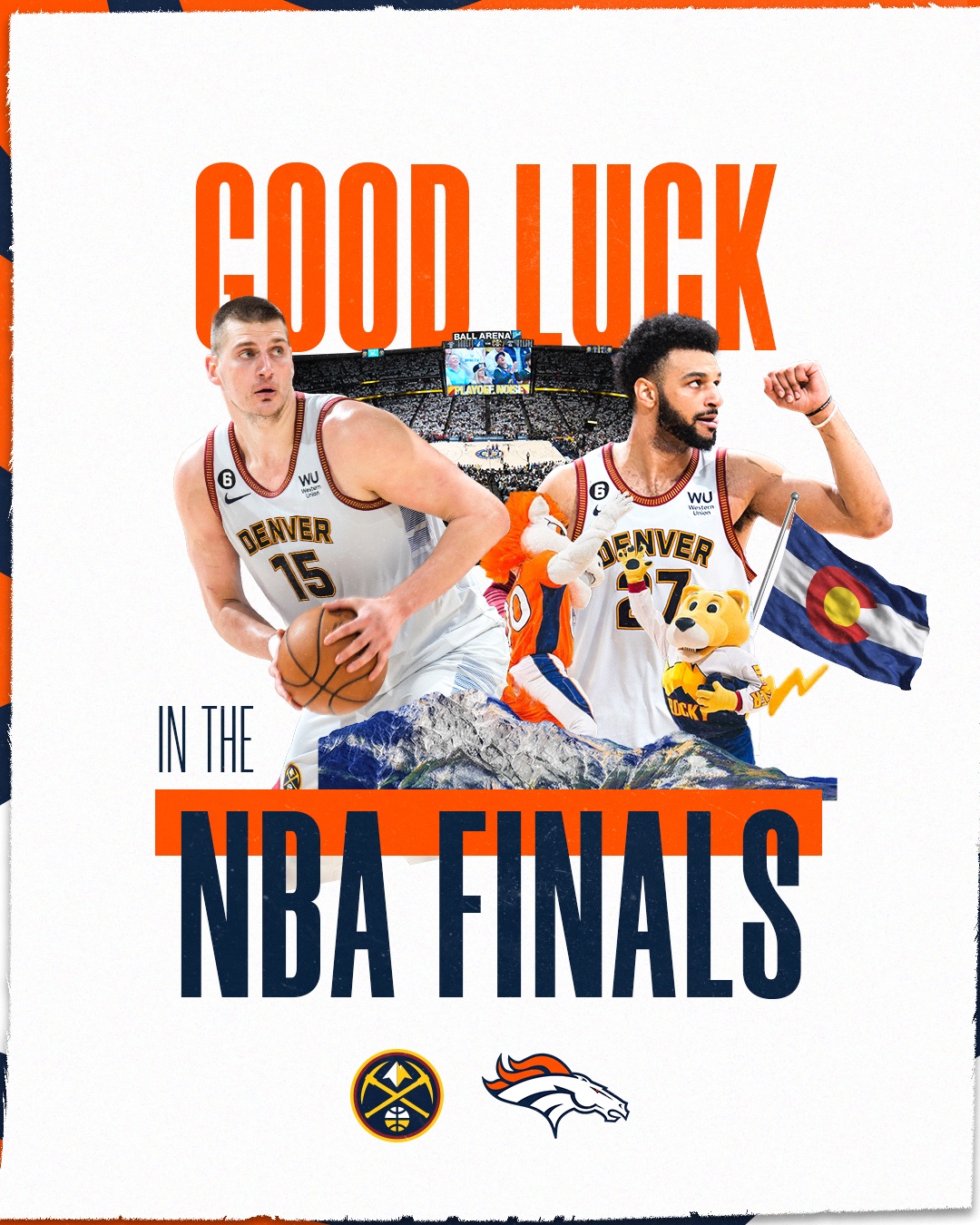 Denver Broncos Good Luck In The Basketball NBA Finals Denver