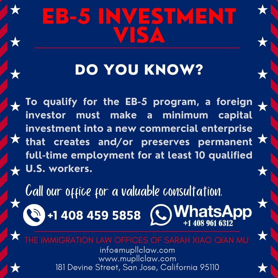 EB-5 Investment Visa

Call our office now for a valuable consultation.
+1 408 459 5858

#immigrationattorney #immigrationlawyer #EB5 #EB5Visa #InvestorsVisa #usvisa #usimmigrationattorney #usimmigrationlawyer
