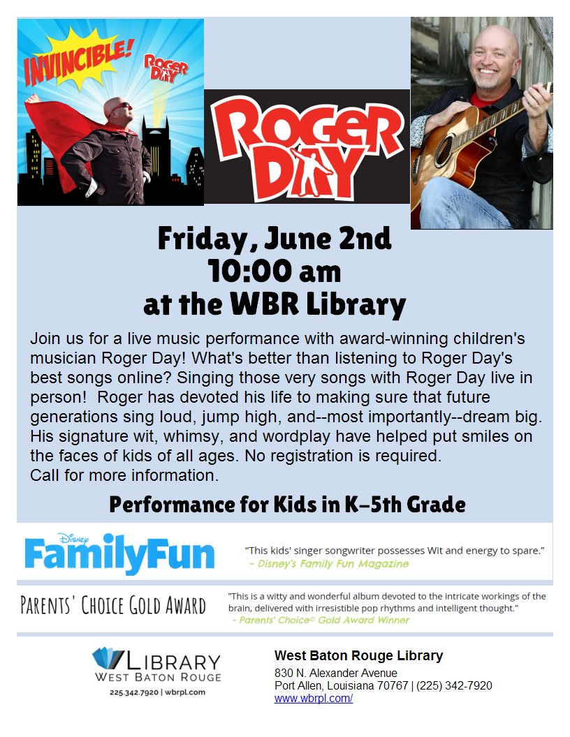 WBRP Library is hosting singer/songwriter Roger Day on June 2nd.  Recommended for grades K-5. #WBReLearning #WBRProud