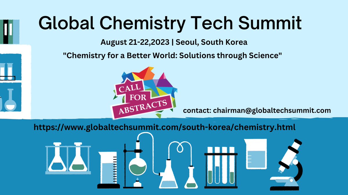 Hurry up, guys! Enroll for your slots now, Mark the dates. August 21–22, 2023 in, #Seoul , #southkorea #GlobalChemistryTechSummit.
#callforpapers #chemistry #analyticalchemistry #greenchemistry #inorganicchemistry #organic #drugs #research #protien #nanomedicine #researchers