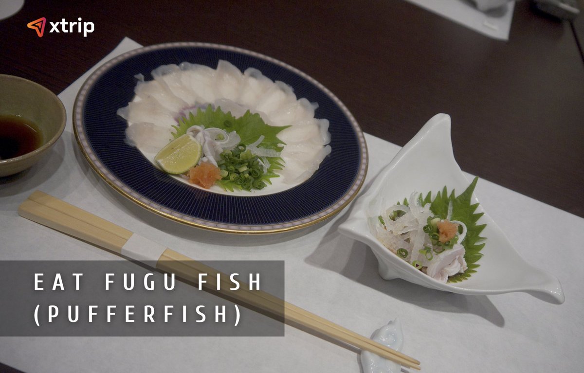 Eat fugu (#pufferfish) 🐡Potentially fatal meal, but YOLO

A #meal of fugu will leave the lips tingling from the neurotoxins found in this #Japan’s most dangerous dish
Sample it in broth, marinated, as sushi or infused in sake made by #Japanese true masters of sushi with licences