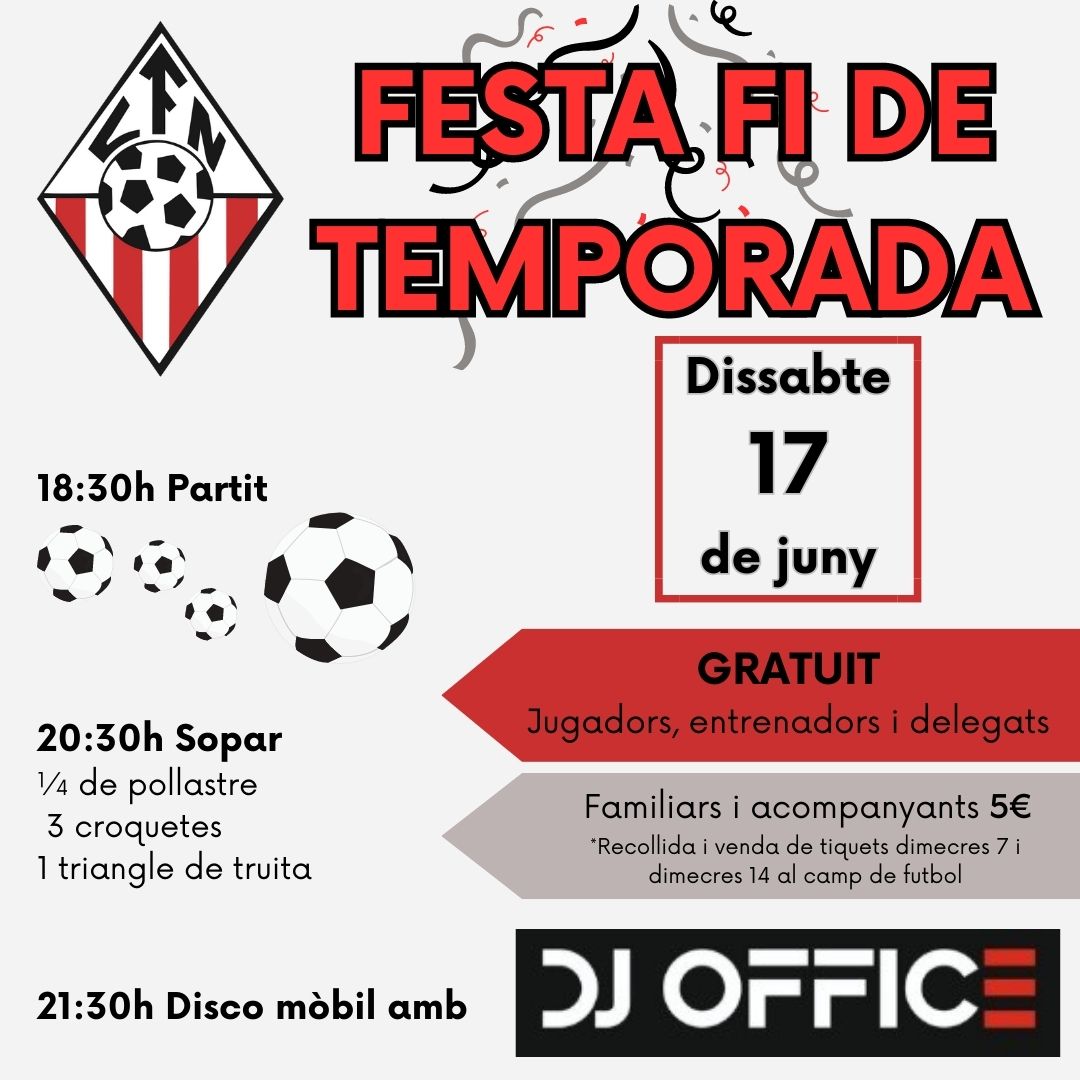 📢 FESTA FINAL DE TEMPORADA❗
📆 Dissabte 17 de juny
🕒 18.30h partits familiars vs jugadors
🍽 20.30h Sopar 🍗

I a partir de les 21.30h DJ OFFICE 

⚽ JUGADORS/ES I ENTRENADORS GRATUÏTS
ℹ FAMILIARS 5€, S'HAN D'AGAFAR TICKETS‼
ha de portar plats, coberts i la beguda 🍴🍽🥤