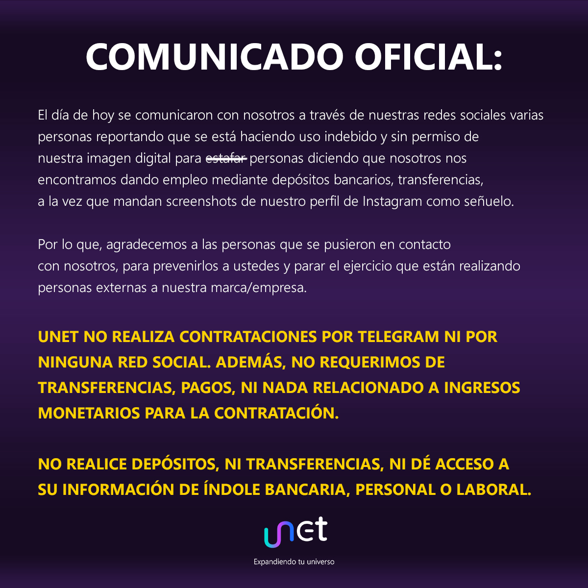 UnetStore's tweet photo. El día de hoy, el equipo de UNET recibió noticias de varios seguidores nuestros que están haciendo uso indebido de nuestra imagen con el fin de recibir transferencias bancarias vía Telegram y otras redes con el pretexto de dar trabajo. https://t.co/i4c0iyxql7
