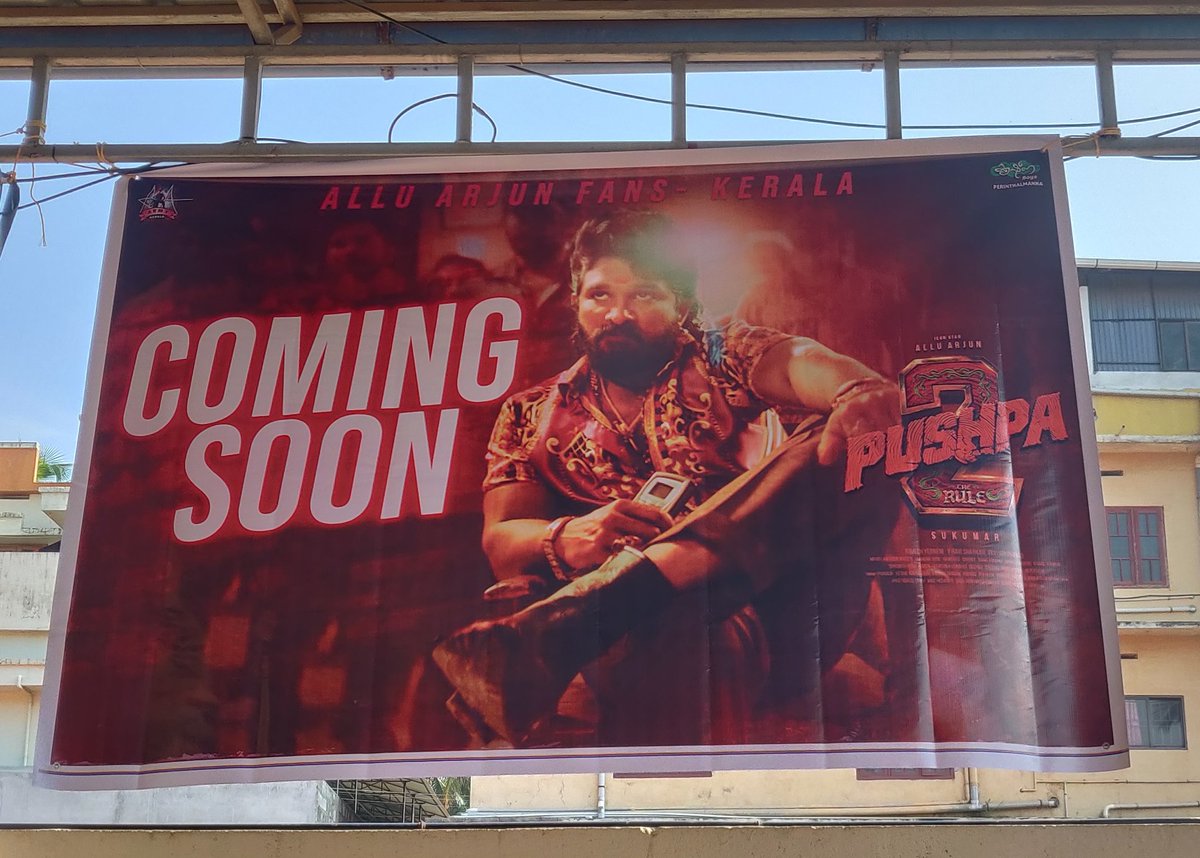 #Pushpa2TheRule 
Craze of #PushpaTheRule is HIGH in Kerala.

Even before release date, self Promotion started.

Posters of #Pushpa2 rounding all over Kerala. 

MASSS 🔥🔥🔥

#ThaggedelleForever 🔥

#Pushpa #AlluArjun𓃵 #AlluArjun #Pushpa2TheRule #PushpaImpossible