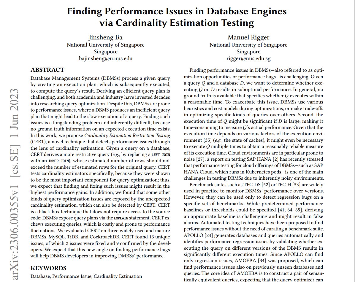 How can we automatically and efficiently find performance issues in databases? We propose CERT, a novel black-box technique: arxiv.org/pdf/2306.00355…. Our key idea is to test them through the lens of cardinality estimation - a more restrictive query should return fewer rows.