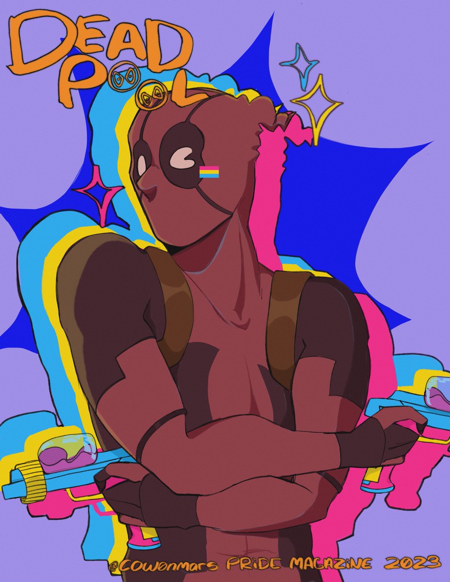 ISSUE 1: #DEADPOOL, A PANSEXUAL FOR THE AGES 💗💛💙