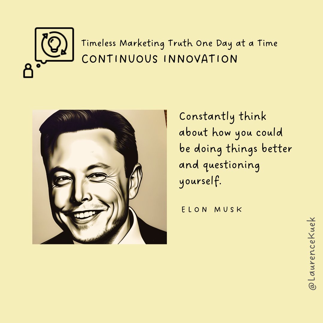 LaurenceKuek's tweet image. Elon Musk on BETTERING himself

Do you currently document and review your workflow regularly?

#ContinuousInnovation #TimelessMarketingTruth