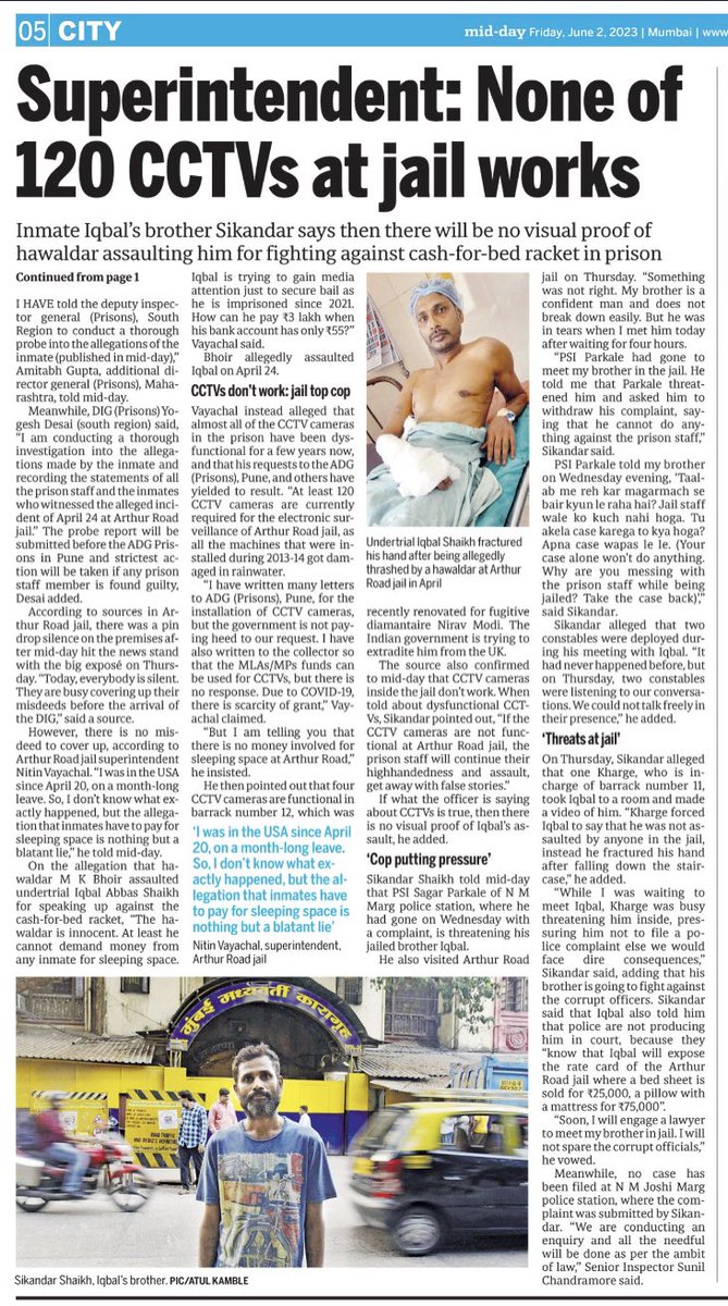 DiwakarSharmaa's tweet image. Hours after @mid_day’s exposé, Home Minister #DevendraFadnavis ordered an investigation into an undertrial’s allegations of prison cops #extorting lakhs from inmates for a comfortable sleeping space at #ArthurRoad jail. 

None of the #CCTVs at jail works, said #superintendent