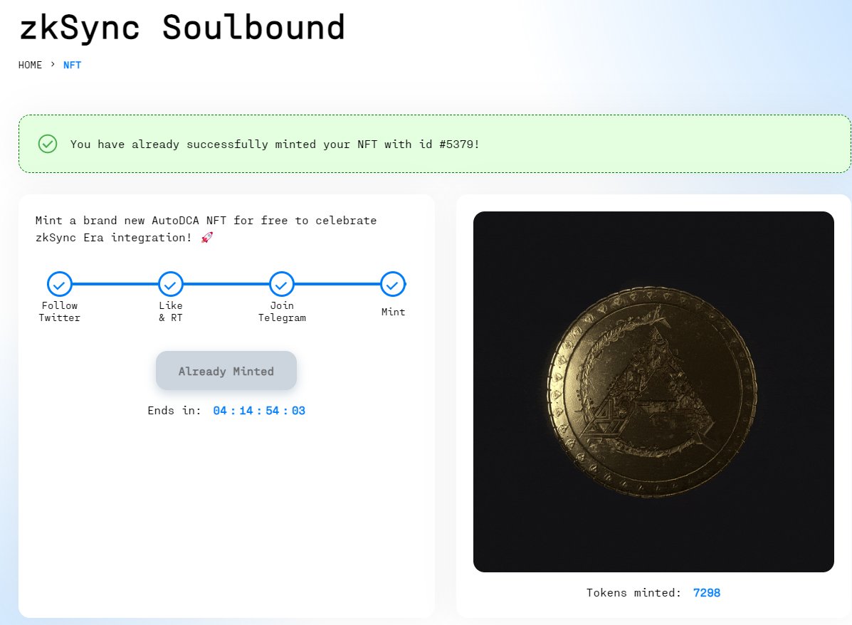 zkSync上的free mint  当做刷一笔Tx，多交互一个合约  

链接：autodca.io/nft 
只需要gas  推特 电报验证    可以跳过，点一下按钮，然后把新打开的界面关了，过一会就验证通过了。 
 记得：一定要修改gas节省费用，正常我是5折limit,都可以成功。