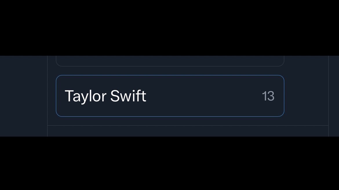 The phrase “Taylor Swift” is 13 characters??????????